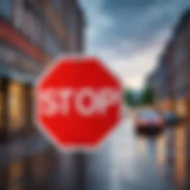 A stop sign indicating the need to halt before proceeding